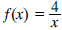 f(x)=4/x